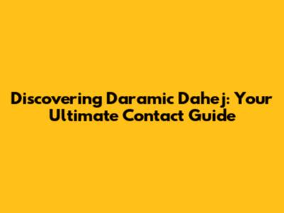 Discovering Daramic Dahej: Your Ultimate Contact Guide