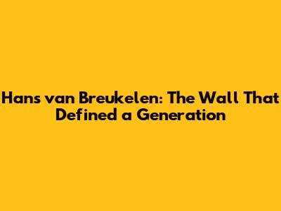 Hans van Breukelen: The Wall That Defined a Generation
