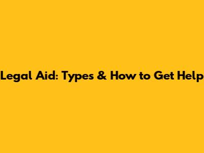 Legal Aid: Types & How to Get Help