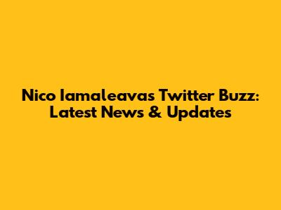 Nico Iamaleava's Twitter Buzz: Latest News & Updates