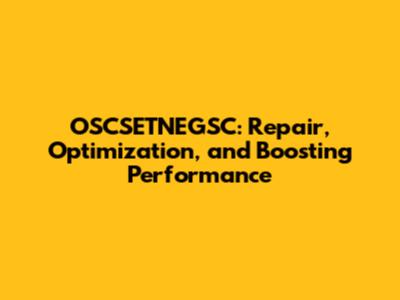 OSCSETNEGSC: Repair, Optimization, and Boosting Performance