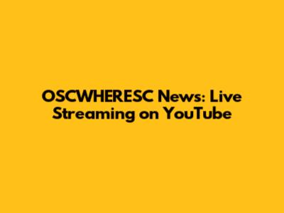 OSCWHERESC News: Live Streaming on YouTube