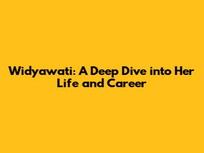 Widyawati: A Deep Dive into Her Life and Career